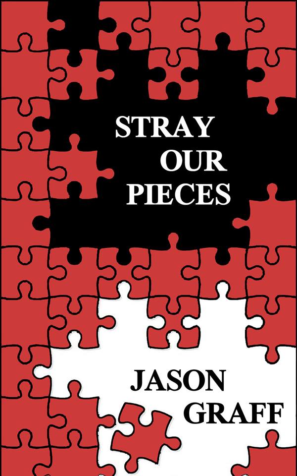 Stray Our Pieces